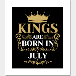 kings are born in july Posters and Art